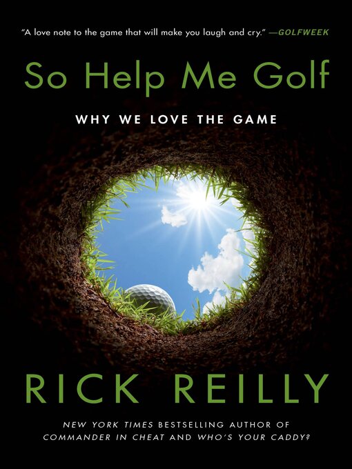 Title details for So Help Me Golf by Rick Reilly - Available